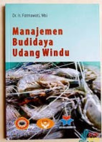 Manajemen Budidaya Udang Windu