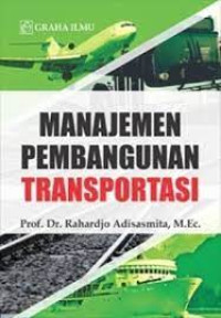 Manajemen pembangunan transportasi