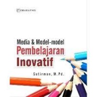 Media & Model-Model Pembelajaran Inovatif