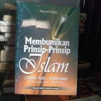 Membumikan  prinsip-prinsip islam