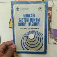 Mencari sistem hukum benda nasional