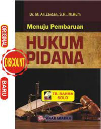 Menuju pembaruan  Hukum pidana