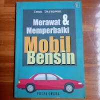 Merawat & Memperbaiki mobil bensin