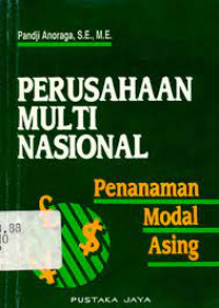 Perusahaan multi nasional:penanaman modal asing