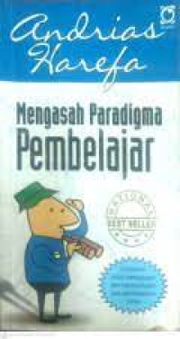 Mengasah paradigma pembelajar