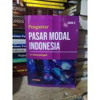 Perkembangan dan struktur pasar modal Indonesia Menuju Era Afta 2003