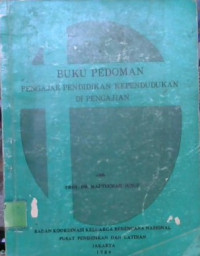 Buku Pedoman Pengajar Pendidikan Kependudukan Di Pengajian