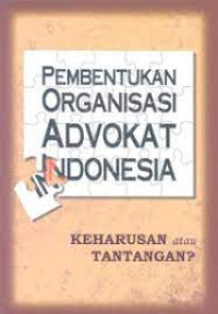 Pembentukan hukum nasional dan permasa-lahanya