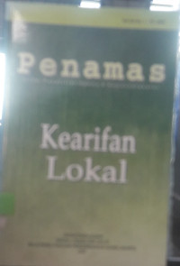 Penamas = Jurnal Penelitian Agama & Kemasyarakatan : Kearifan Lokal