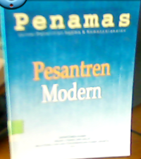 Penamas : Jurnal Penelitian Agama & Kemasyarakatan Pesantren Modern