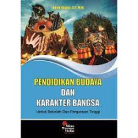 Pendidikan budaya dan karakter bangsa