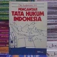 Pengantar tata hukum indonesia