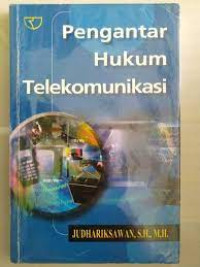 pengantar Hukum telekomunikasi