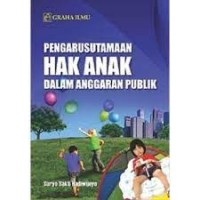 Pengarusutamaan hak anak dalam anggaran publik