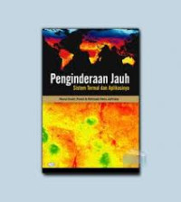 Pengindraan Jauh : Sistem Termal dan Aplikasinya