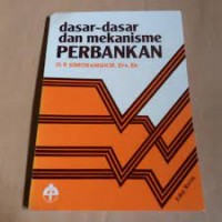 Dasar-dasar dan mekanisme perbankan