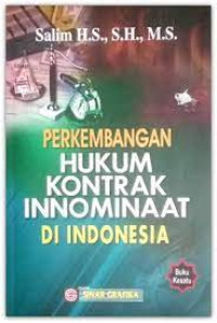 Perkembangan hukum kontrak innominat di indonesia