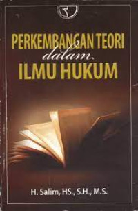 Perkembangan toeri dalam ilmu hukum