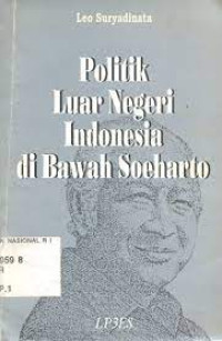 Politik luar negri indonesia di bawah soeharto