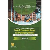 BuKU Pintar pergudangan Praktek penerima barang di pergudangan ( inbound)