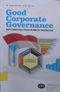 Good Corporate Governance: Implementasi Pada BUMN Di Indonesia