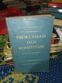 Proklamasi dan konstitusi