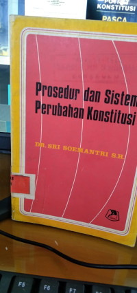 Prosedur dan sistem perubahan konstitusi