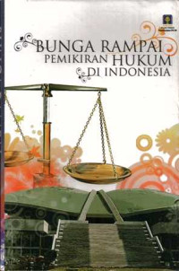 Bunga rampai pemikiran hukum di indonesi