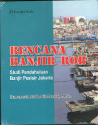 Bencana Banjir Rob studi pendahuluan Banjir Pesisir Jakarta