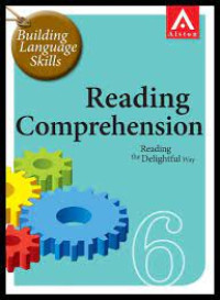 Reading Comprehension  : Reading The Delightful Way