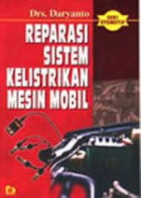 Reparasi Sistem Kelistrikan Mesin Mobil