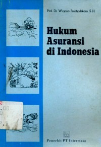 Hukum Asuransi Di Indonesia