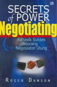 Secrets of power negotiating