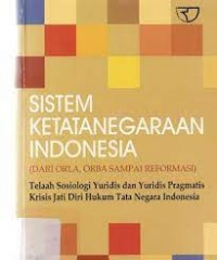 Sitem ketatanegaraan indonesia