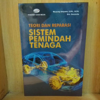 Teori dan Reparasi Sistem Pemindah Tenaga