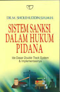 Sistem Sanksi dalam hukum pidana