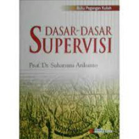 Dasar-dasar  Supervisi