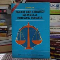 Taktik dan strategi membela perkara perdata