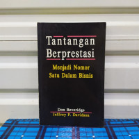 Tantangan Berprestasi: Menjadi Nomor Satu Dalam Bisnis