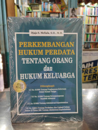 Perkembangan hukum perdata orang dan hikum keluarga