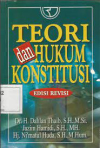 teori dan hukum konstitusi edisi revisi