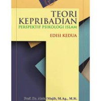 Teori Kepribadian : Perspektif psikologi Islam Edisi 2