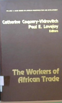 The Workers Of African Trade