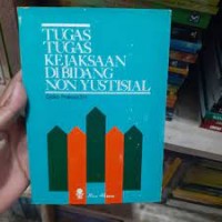 Tugas tugas kejaksaan di bidang non yustisial