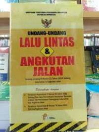 undang-undang lalu lintas & angkut jalan