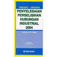 undang-undang penyelesaian perselisihan hubungan industrial 2004