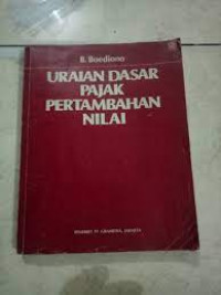 Uraian dasar pajak pertambahan nilai